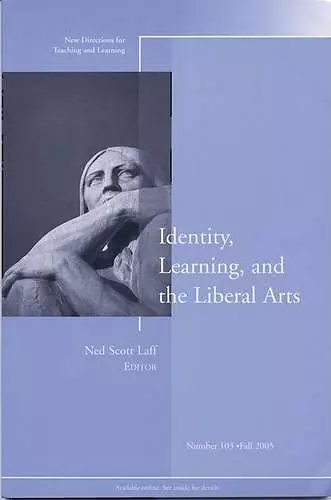 Identity, Learning, and the Liberal Arts cover