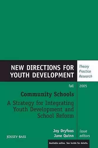 Community Schools: A Strategy for Integrating Youth Development and School Reform cover