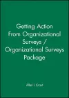 Getting Action From Organizational Surveys / Organizational Surveys Package cover