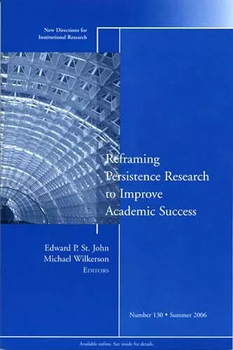 Reframing Persistence Research to Improve Academic Success cover