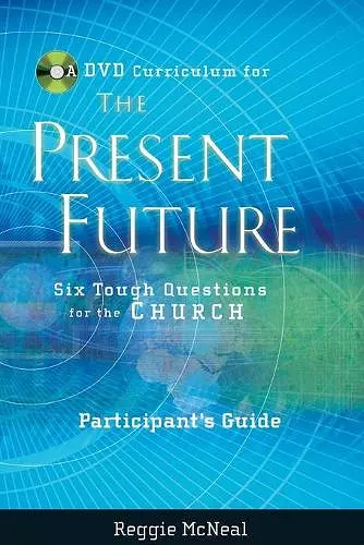 Participant's Guide to the DVD Collection for The Present Future cover