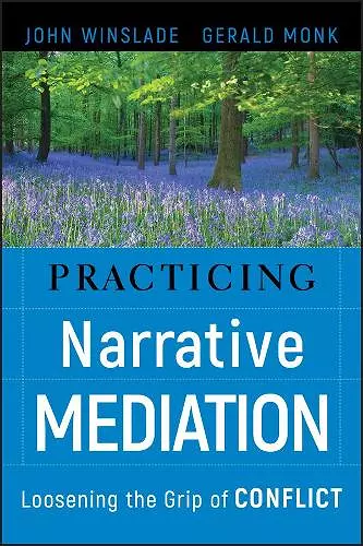 Practicing Narrative Mediation cover