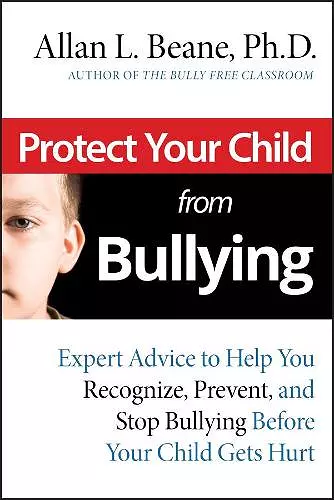 Protect Your Child from Bullying cover