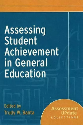 Assessing Student Achievement in General Education cover