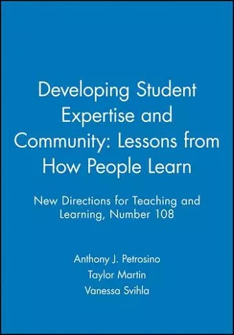 Developing Student Expertise and Community: Lessons from How People Learn cover