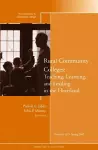 Rural Community Colleges: Teaching, Learning, and Leading in the Heartland cover