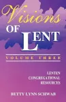 Visions of Lent Volume 3 cover