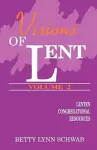 Visions of Lent, Vol. Two cover