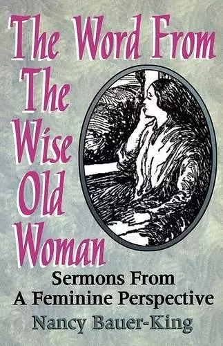 The Word From The Wise Old Woman cover