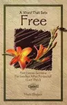 A Word That Sets Free cover