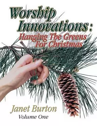 Worship Innovations - Hanging the Greens for C cover