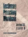 Lectionary Preaching Workbook, Series VII, Cycle A cover