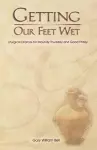 Getting Our Feet Wet cover