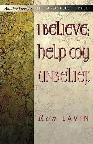 I Believe; Help My Unbelief cover