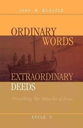 Ordinary Words, Extraordinary Deeds cover