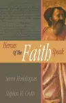 Heroes of the Faith Speak cover