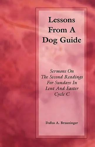 Lessons from a Dog Guide cover