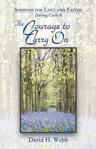 The Courage to Carry on cover