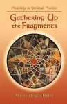 Gathering Up the Fragments cover