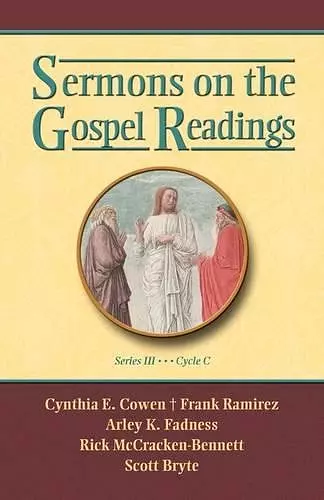 Sermons on the Gospel Readings, Series III, Cycle C cover