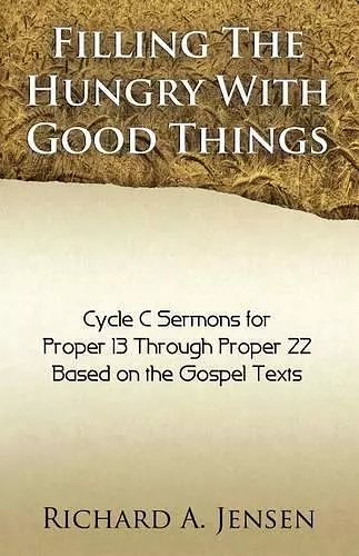 Filling the Hungry with Good Things cover