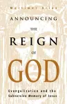 Announcing the Reign of God cover