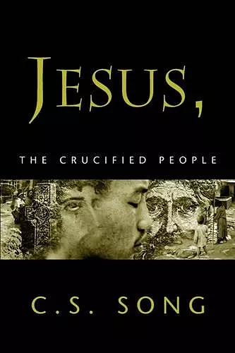 Jesus, the Crucified People cover