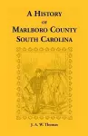 History of Marlboro County, South Carolina cover