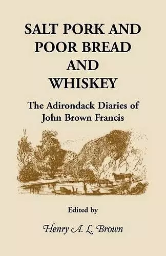 Salt Pork and Poor Bread and Whiskey cover