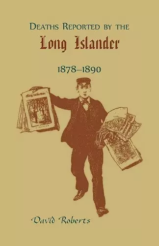 Deaths Reported by the Long Islander 1878-1890 cover