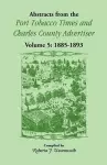 Abstracts from the Port Tobacco Times and Charles County Advertiser cover