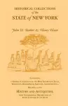 Historical Collections of the State of New York Containing a General Collection of the Most Interesting Facts, Traditions, Biographical Sketches, Anec cover