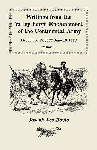 Writings from the Valley Forge Encampment of the Continental Army cover