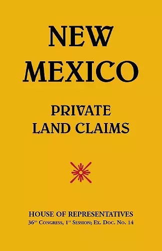 New Mexico-Private Land Claims cover