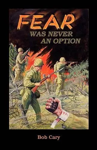 Fear Was Never an Option cover