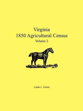 Virginia 1850 Agricultural Census, Volume 2 cover