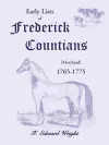 Early Lists of Frederick County, Maryland 1765-1775 cover