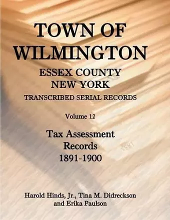 Town of Wilmington, Essex County, New York, Transcribed Serial Records cover