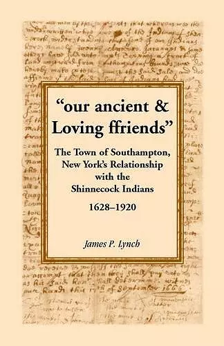 Our Ancient & Loving Ffriends cover