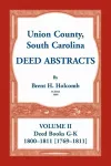 Union County, South Carolina Deed Abstracts, Volume II cover
