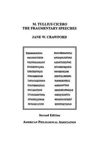 M. Tullius Cicero, the Fragmentary Speeches cover