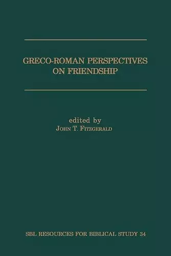 Greco-Roman Perspectives on Friendship cover