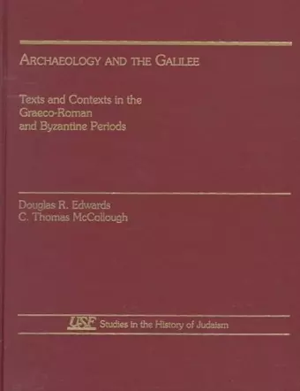 Archaeology and the Galilee cover