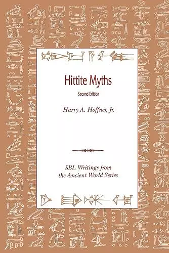 Hittite Myths, Second Edition cover