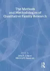 The Methods and Methodologies of Qualitative Family Research cover