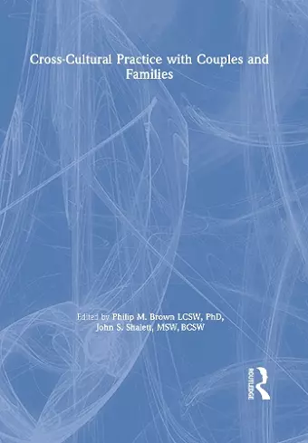 Cross-Cultural Practice with Couples and Families cover