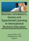 Business Simulations, Games, and Experiential Learning in International Business Education cover