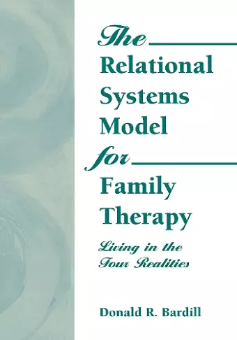 The Relational Systems Model for Family Therapy cover