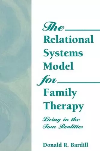 The Relational Systems Model for Family Therapy cover