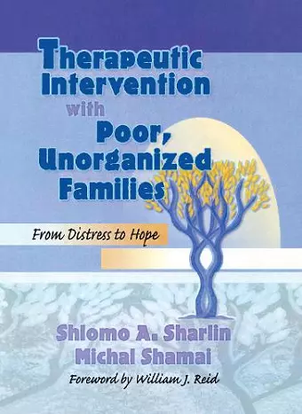 Therapeutic Intervention with Poor, Unorganized Families cover